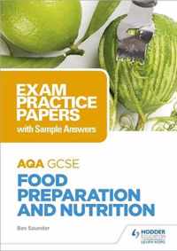 AQA GCSE Food Preparation and Nutrition