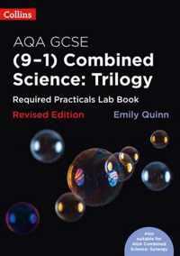 Collins GCSE Science 9-1 - AQA GCSE Combined Science (9-1) Required Practicals Lab Book