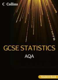 Collins GCSE Statistics - AQA GCSE Statistics Student Book