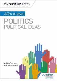 My Revision Notes: AQA A-level Politics