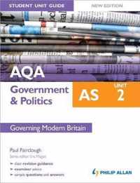 AQA AS Government & Politics Student Unit Guide New Edition