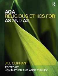 AQA Religious Ethics for AS and A2