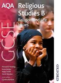 AQA GCSE Religious Studies B - Religion and Life Issues