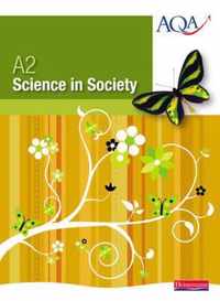 AQA A2 Science in Society