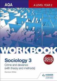 AQA Sociology for A Level Workbook 3