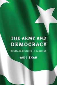 Army & Democracy Milit Politi In Paki