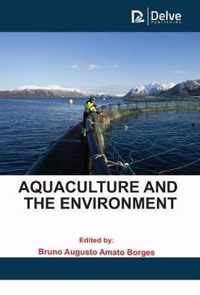 Aquaculture and the Environment