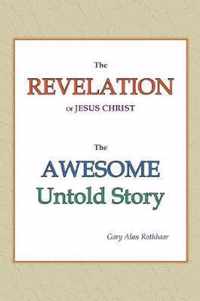 The Revelation of Jesus Christ