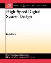 High-Speed Digital Systems Design