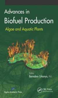 Advances in Biofuel Production