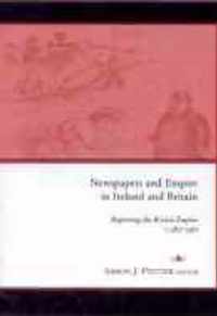 Newspapers and Empire in Ireland and Britain