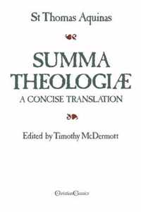 Summa Theologiae: A Concise Translation