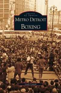 Metro Detroit Boxing