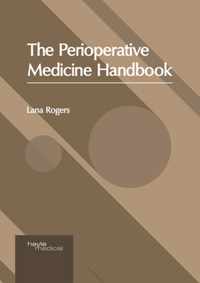 The Perioperative Medicine Handbook