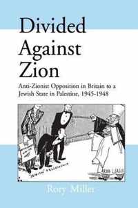 Divided Against Zion