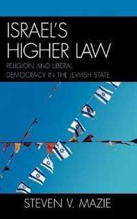 Israel's Higher Law