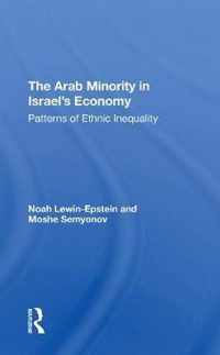 The Arab Minority In Israel's Economy