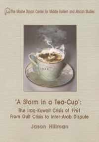 A Storm in a Tea Cup