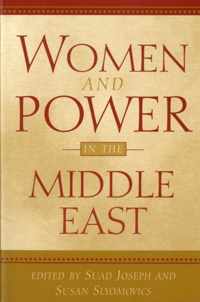 Women and Power in the Middle East