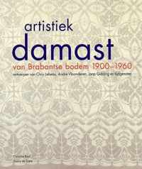 Artistiek Damast van Brabantse bodem 1900-1955