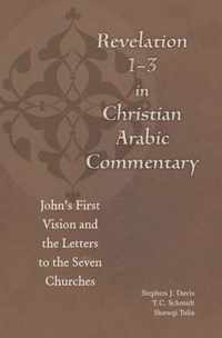 Revelation 1-3 in Christian Arabic Commentary