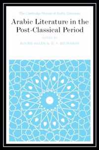 Arabic Literature In The Post-Classical Period