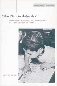 'Our Place in al-Andalus'