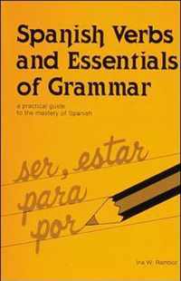 Spanish Verbs And Essentials of Grammar