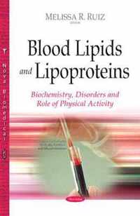 Blood Lipids & Lipoproteins