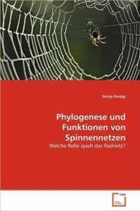 Phylogenese und Funktionen von Spinnennetzen