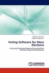 Voting Software for Mass Elections