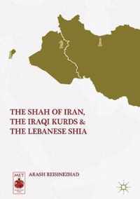 The Shah of Iran, the Iraqi Kurds, and the Lebanese Shia