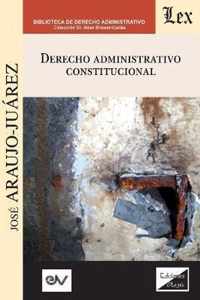 Derecho Administrativo Constitucional