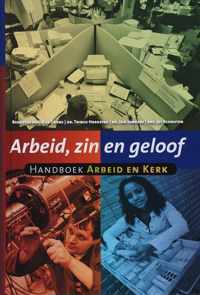 Arbeid, zin en geloof