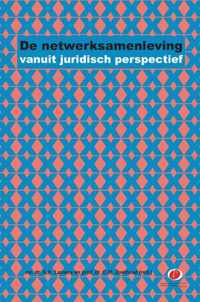 De netwerksamenleving vanuit juridisch perspectief - Paperback (9789462511569)