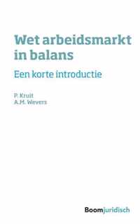 Korte introducties  -   Wet arbeidsmarkt in balans