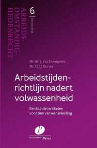 Arbeidsomstandighedenrecht 6 -   Arbeidstijdenrichtlijn nadert volwassenheid