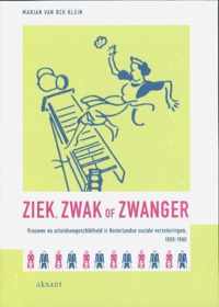 Ziek, zwak of zwanger