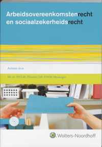 Arbeidsovereenkomsten recht en sociaalzekerheidsrecht