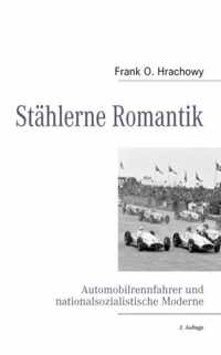 Stahlerne Romantik