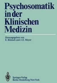 Psychosomatik in der Klinischen Medizin