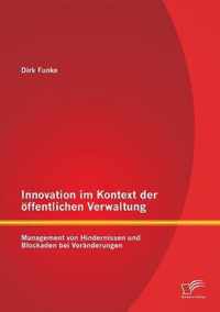 Innovation im Kontext der oeffentlichen Verwaltung