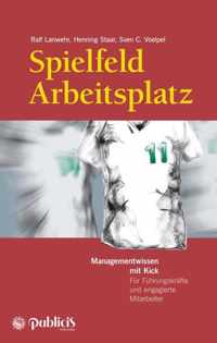 Spielfeld Arbeitsplatz