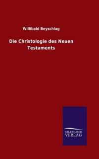 Die Christologie des Neuen Testaments