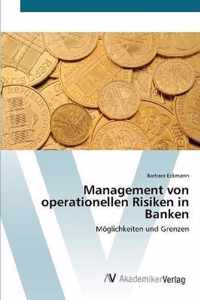 Management von operationellen Risiken in Banken