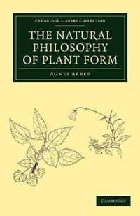 The Natural Philosophy Of Plant Form