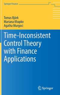 Time-Inconsistent Control Theory with Finance Applications