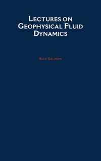 Lectures on Geophysical Fluid Dynamics