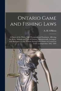 Ontario Game and Fishing Laws [microform]