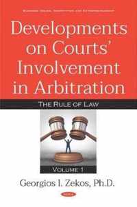 Developments on Courts Involvement in Arbitration